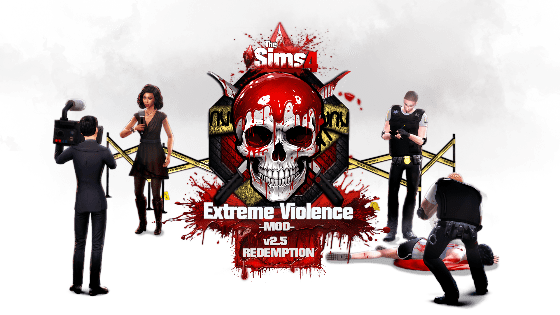 《模拟人生4》极端暴力/Extreme Violence（更新至v2.5.6适配本体v112)