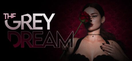 格雷之梦/The Grey Dream（更新至EP6）