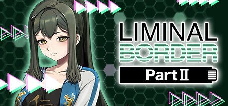 边界第二部/Liminal Border Part II