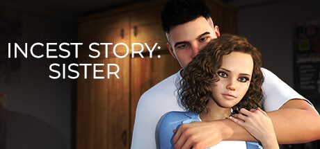 私密故事：姐妹/Incest Story: Sister