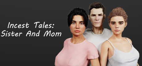 私密故事：姐妹和妈妈/Incest Tales: Sister And Mom