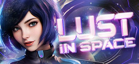 太空欲望/Lust in Space