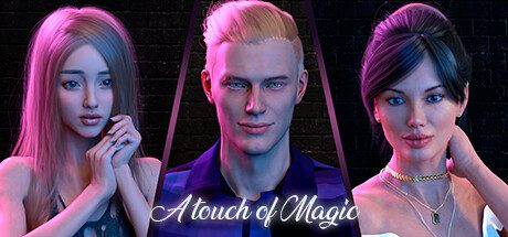 魔法之触/A Touch of Magic（v0.1）