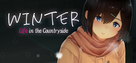 冬天〜乡村生活~/Winter Life in the Countryside（更新至Build.17702319）