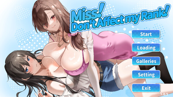 小姐！别耽误我上分！/Miss！Don’t Affect my Rank