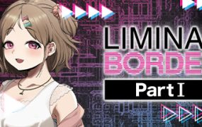 边界第一部/Liminal Border Part I