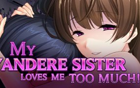病娇姐姐的囚禁/Yandere Sister(V1.2.4)